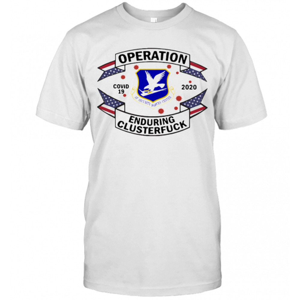 United States Air Force Security Forces Operation Covid 19 t-shirt